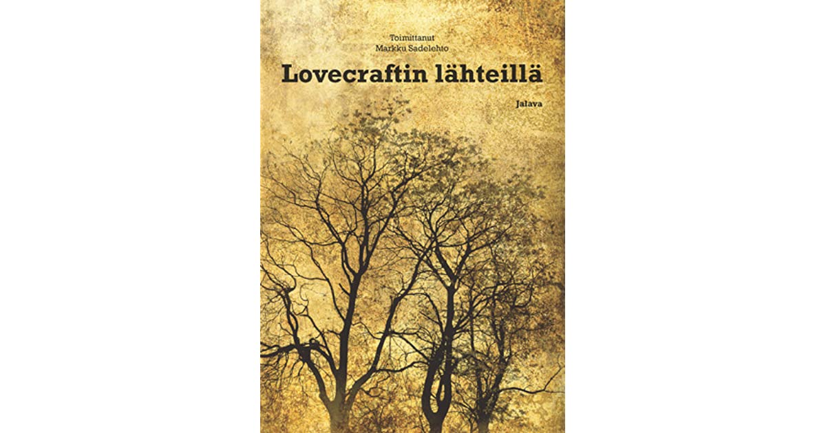 Lovecraftin lähteillä